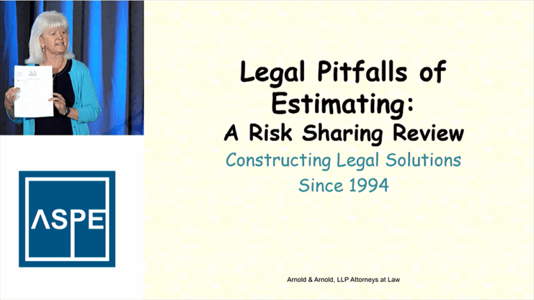 Legal Pitfalls (and Opportunities) of Estimating